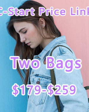 C-Start Price Link for Two Bags $179-￥259